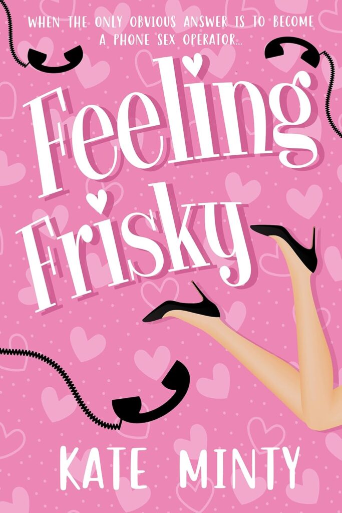 kate minty feeling frisky